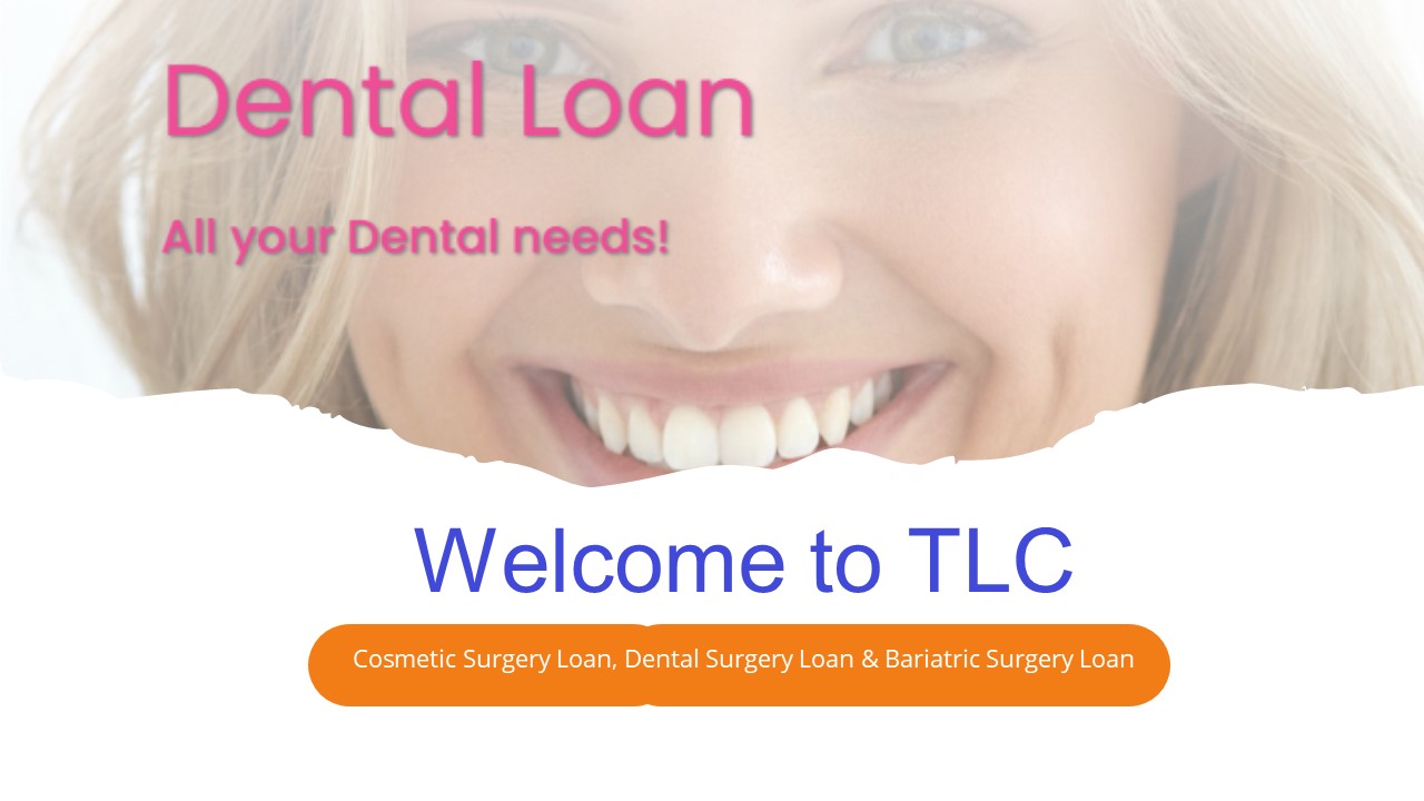PPT Handle Your Expenses For Dental Care With Dental Loan PowerPoint
