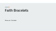 The Faith Bracelets