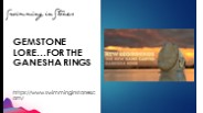GEMSTONE LORE...FOR THE GANESHA RINGS