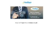 How To Prepare For A Medicare Audit
