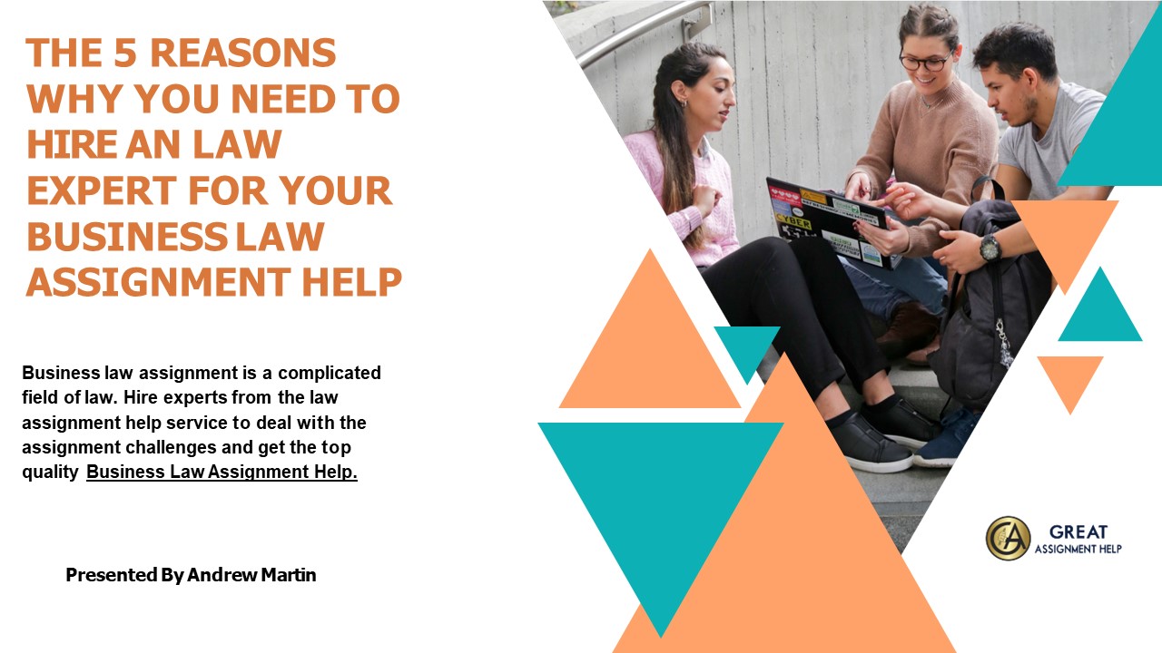 The 5 Reasons Why You Need to Hire an Law Expert for Your Business Law ...