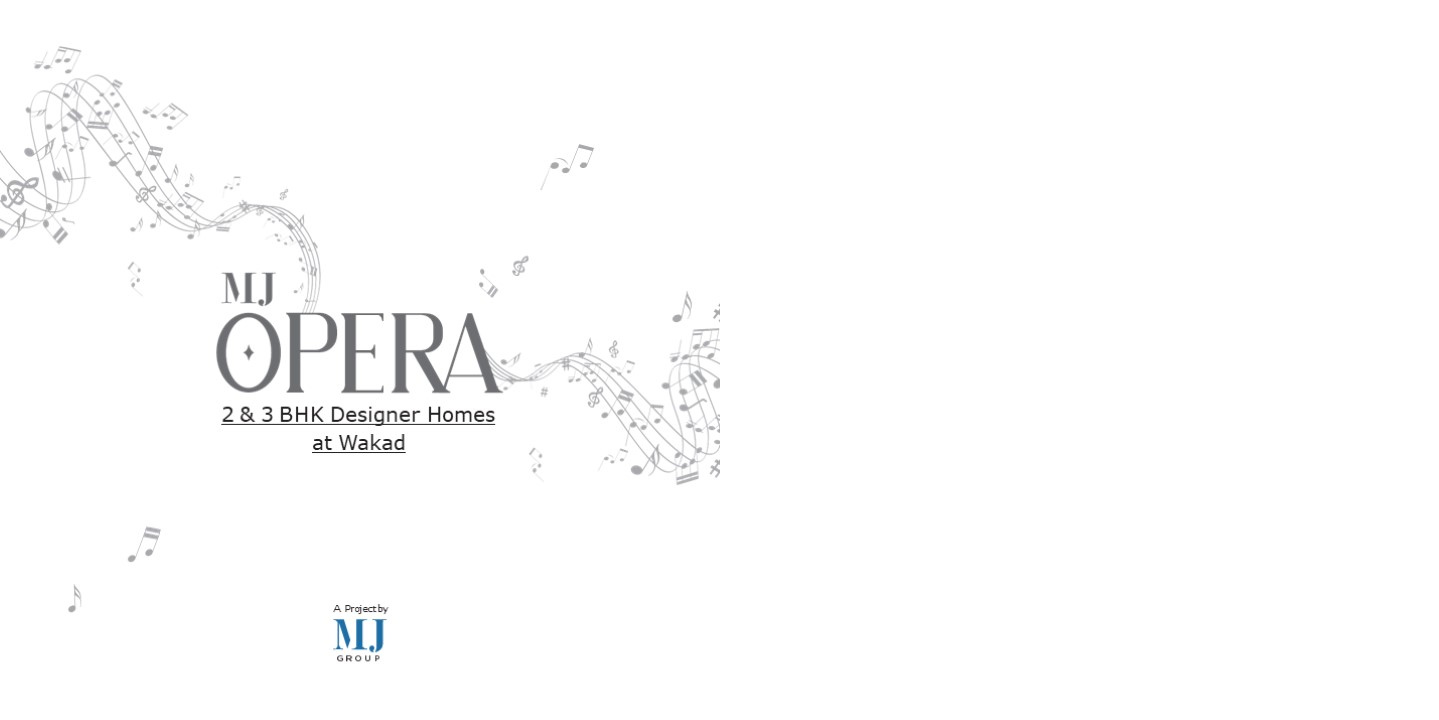 2 BHK and 3 BHK at MJ Opera Wakad
