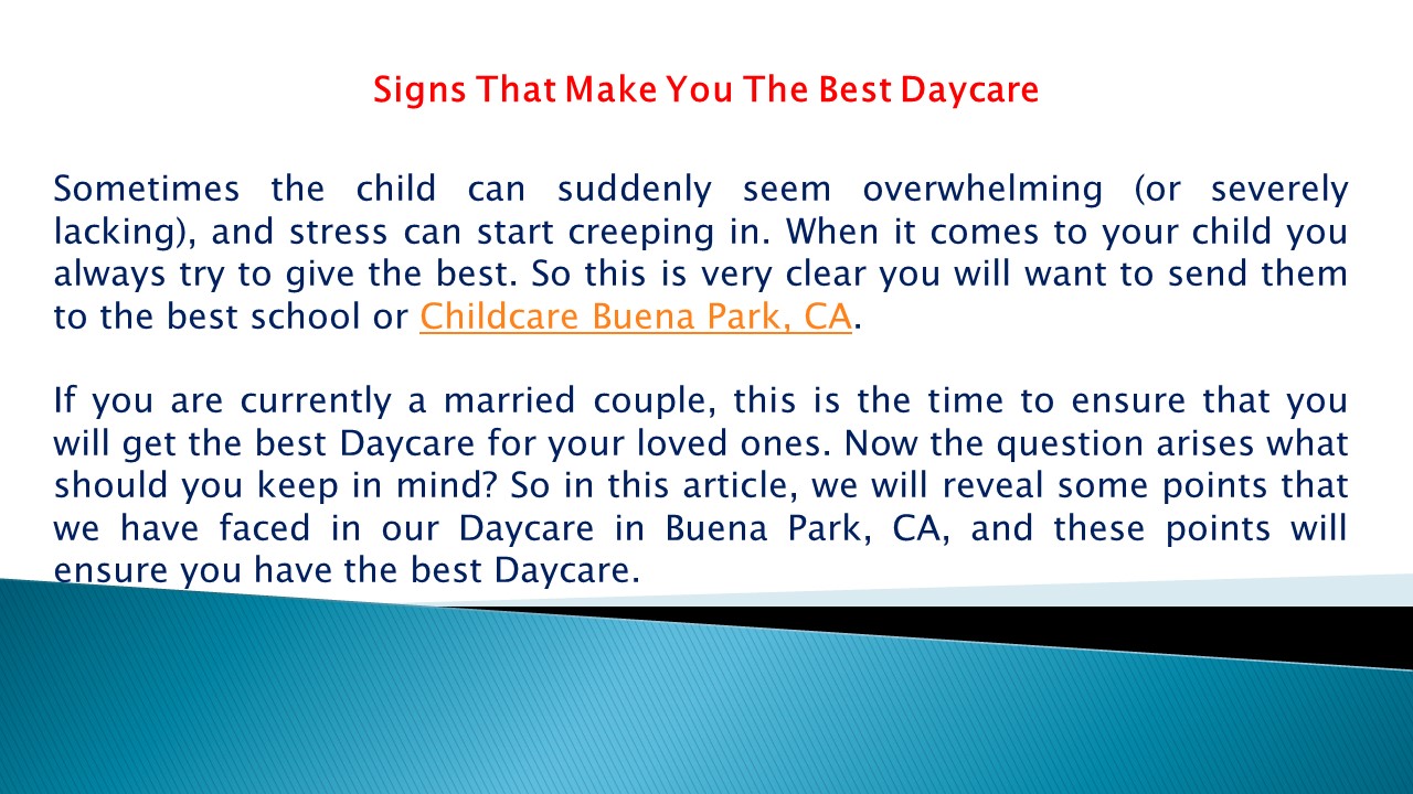 Signs That Make You The Best Daycare