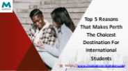 Perth The Choicest Destination For International Students
