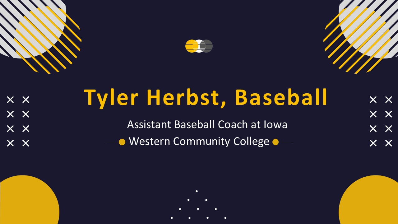 Tyler Herbst (Baseball) - An Experienced Individual