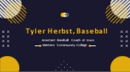 Tyler Herbst (Baseball) - An Experienced Individual