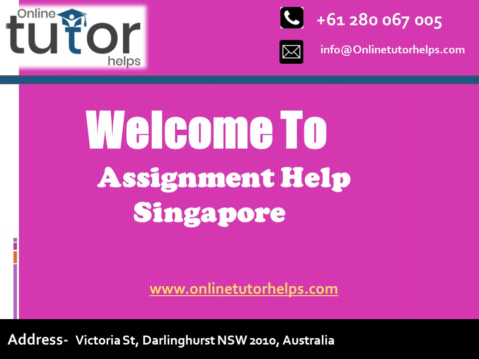 Assignment Help Singapore PPT