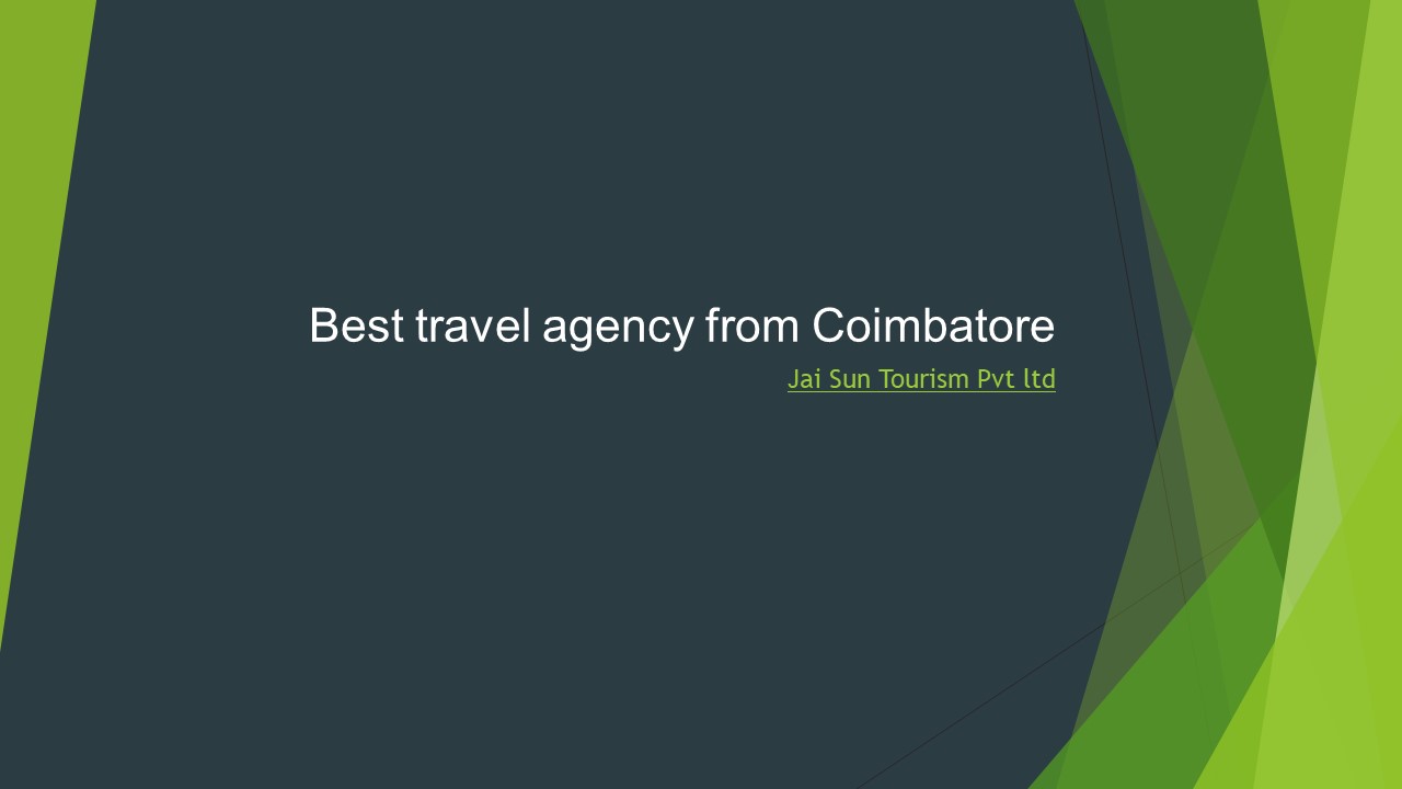 Best Tour Operators in Coimbatore | International, Domestic, Travel Agency