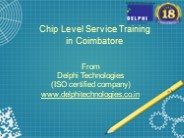Chip Level Training Courses in Coimbatore.