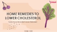Home Remedies To Lower Cholesterol