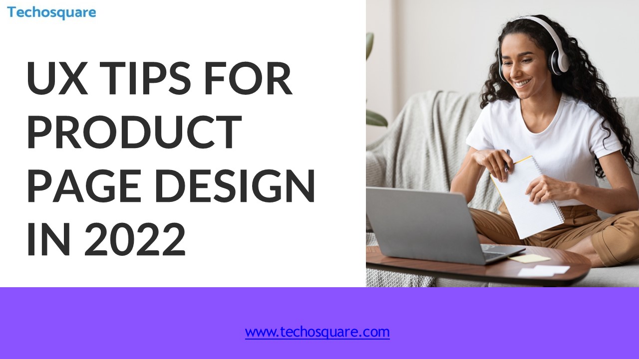 UX Tips for Product Page Design in 2022