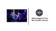What Happens If You Win The KBC Lottery?