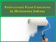 Professional Paint Contractor In Mishawaka Indiana