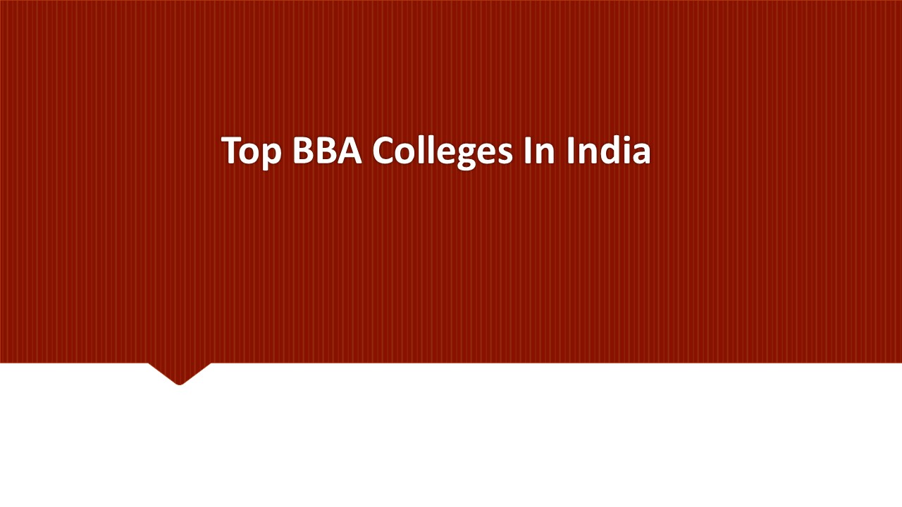 Top BBA Colleges In India
