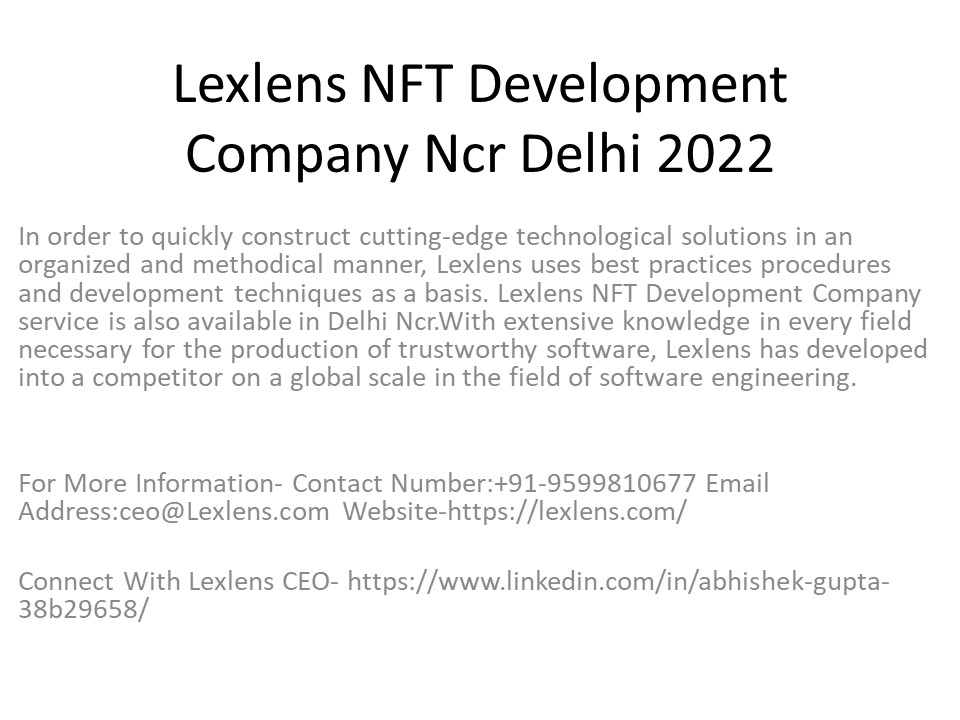 Lexlens NFT Development Company Ncr Delhi 2022