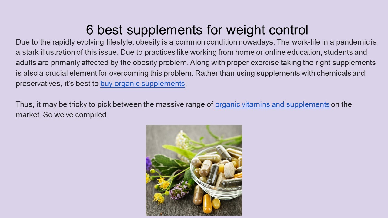 6 best supplements for weight control