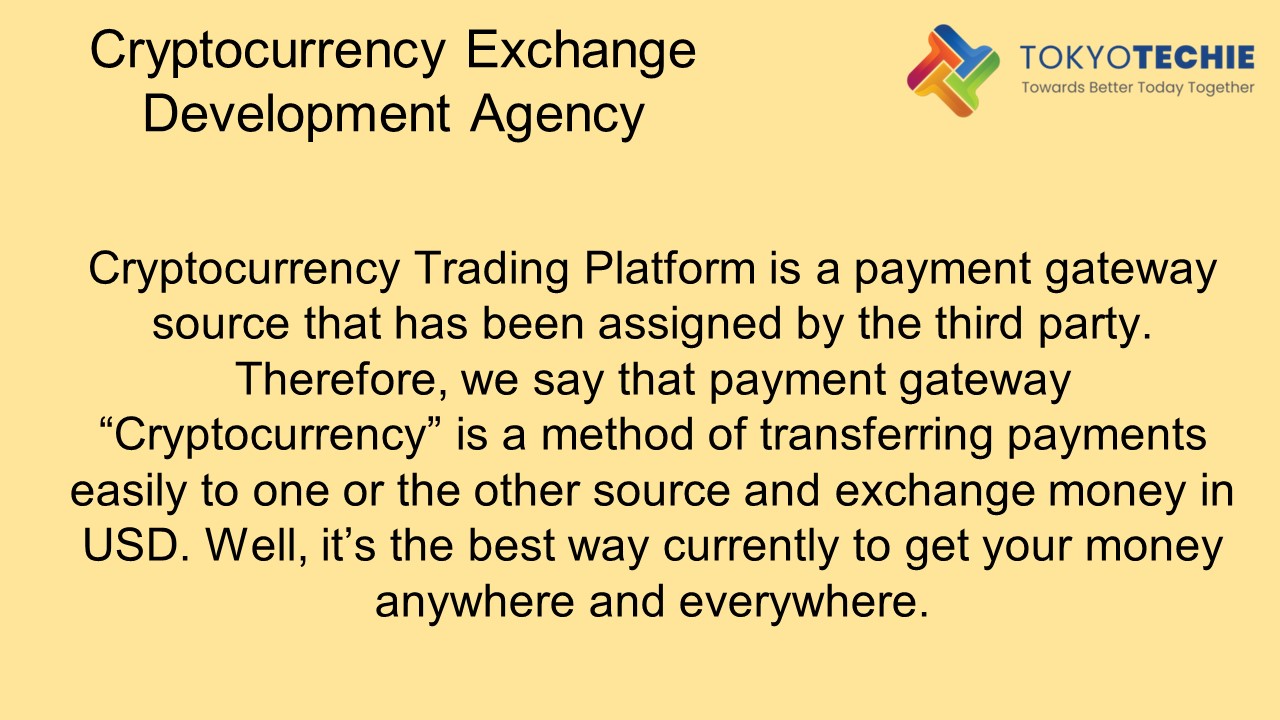 Cryptocurrency Exchange Development Agency | Cryptocurrency Exchange Development Company
