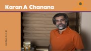 About Karan A. Chanana