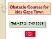 Obstacle Courses for kids Cape Town