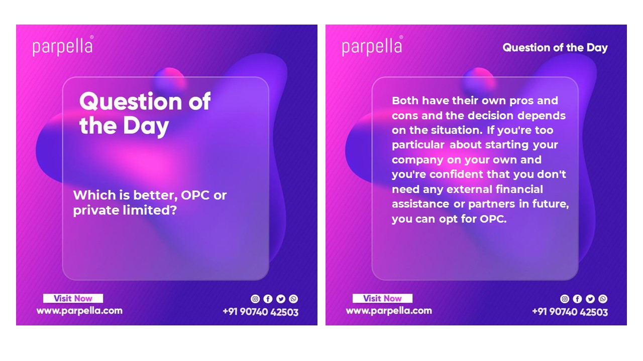 Which is better, OPC or private limited?