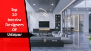 Top 10 Interior Designers in Udaipur