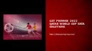 Get Premier 2022 Qatar World Cup Data Solutions