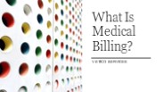 What is Medical Billing?