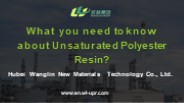 What you need to know about Unsaturated Polyester Resin?