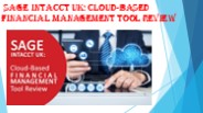 Sage Intacct UK: Cloud-Based Financial Management Tool Review