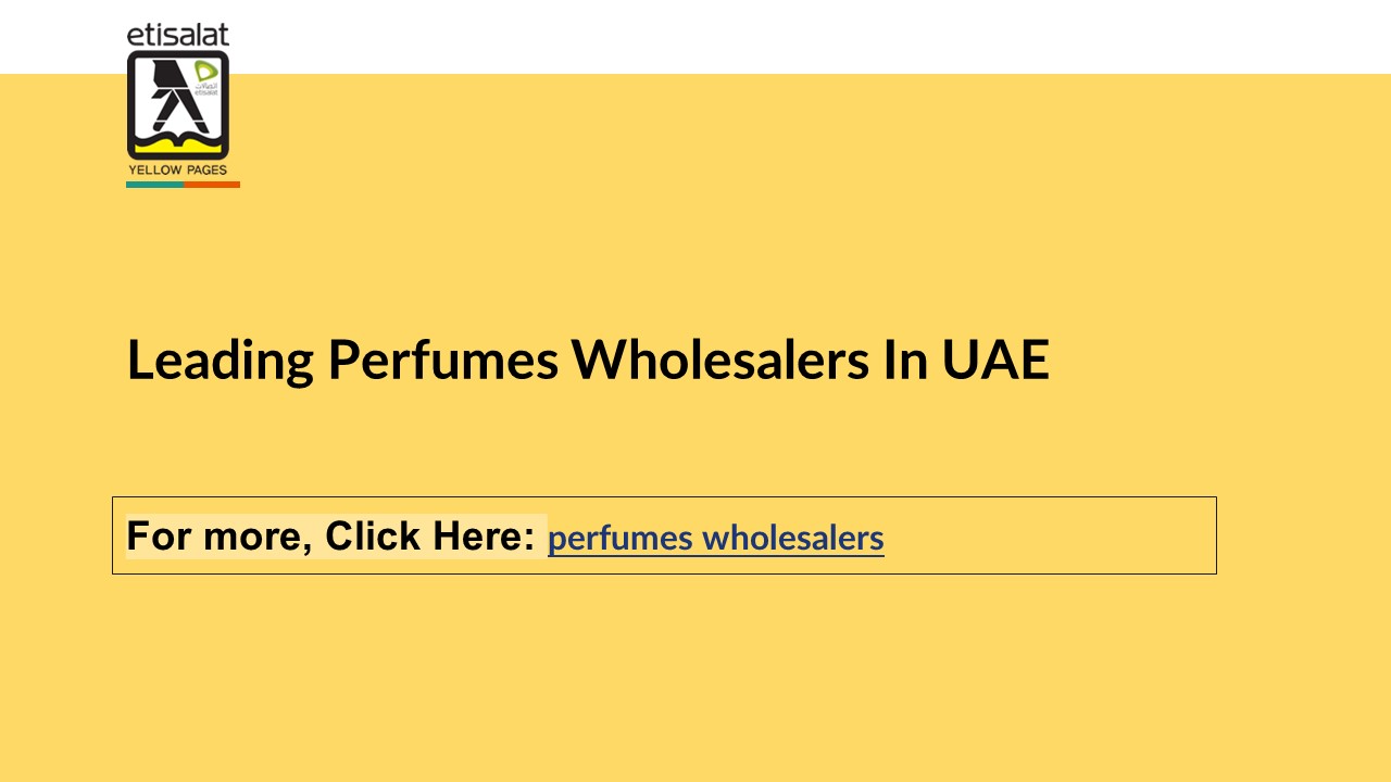 Leading Perfumes Wholesalers In UAE