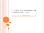 The Ultimate Guide to Outsourcing eCommerce Fulfillment