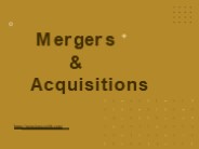 Mergers And Acquisitions