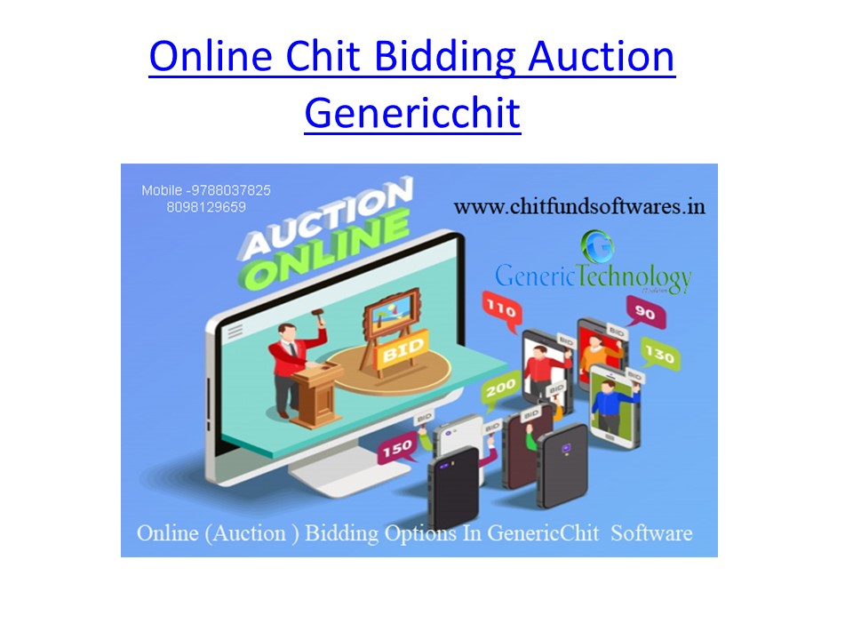 Online Chit Bidding Auction Genericchit