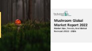 Mushroom Market Analysis, Scope, Industry Overview 2031