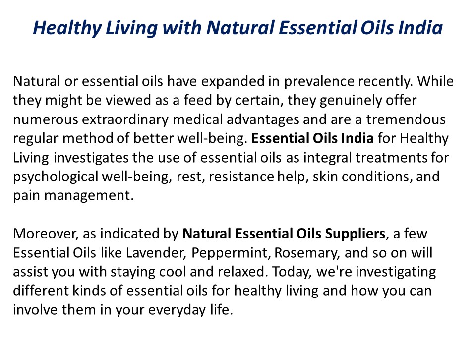Healthy Living with Natural Essential Oils India