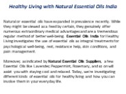 Healthy Living with Natural Essential Oils India