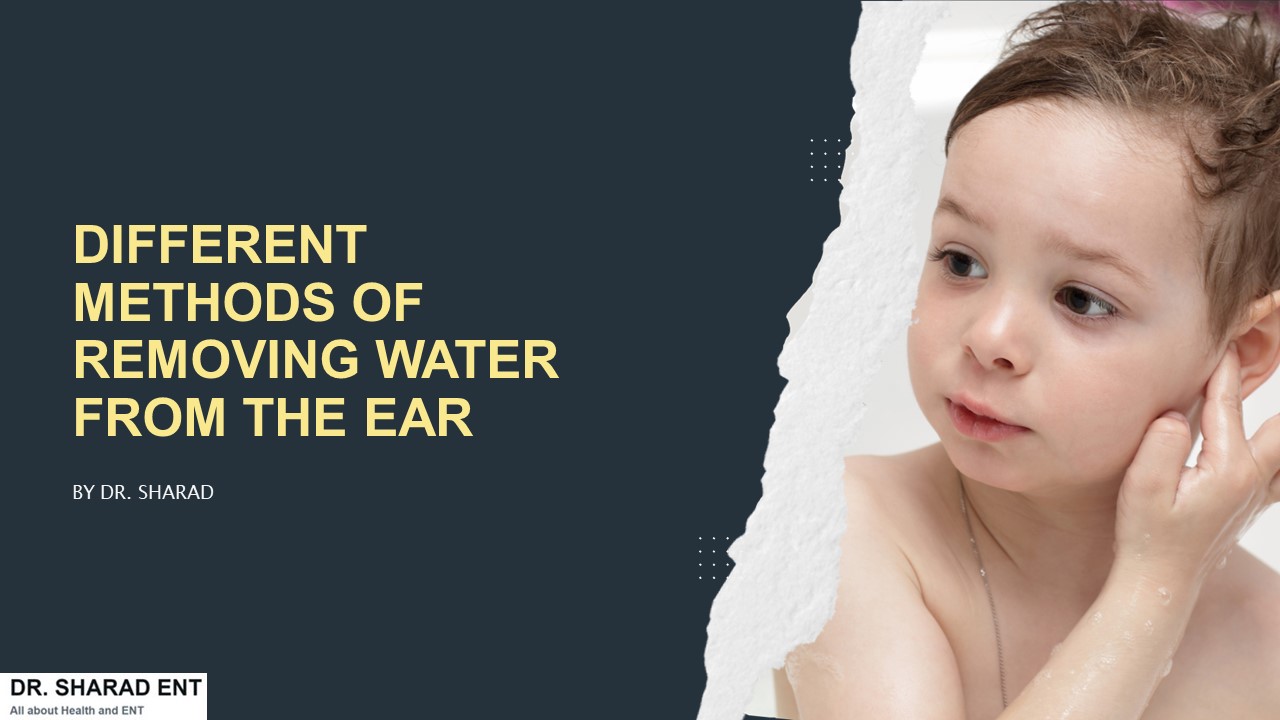 PPT Different Methods Of Removing Water From The Ear By Ourselves
