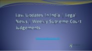 Weekly Updates Supreme Court Judgments  - Verdictum