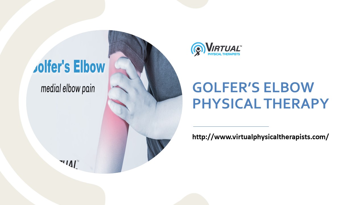 PPT GOLFER’S ELBOW PHYSICAL THERAPY PowerPoint presentation free to