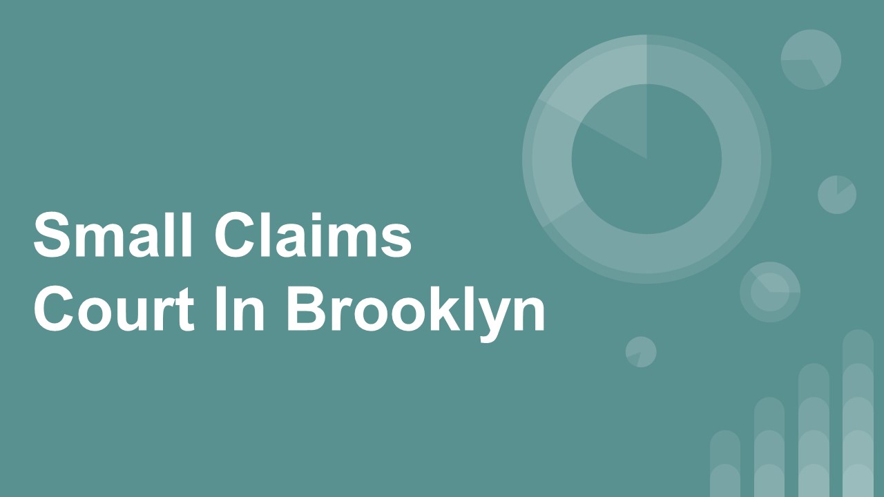 PPT Small Claims Court in Brooklyn PowerPoint presentation free to
