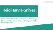 Heidi Jarvis-Grimes - An Exceptional Multitasker
