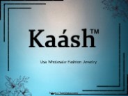 Kaashusa - Wholesale Fashion Jewelry