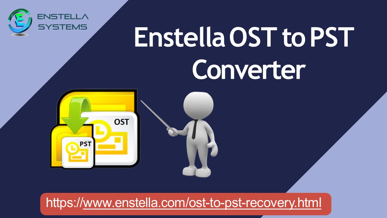 Enstella OST to PST Converter Software