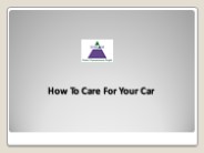 How To Care For Your Car