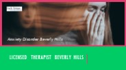 Anxiety Disorder Beverly Hills - Jack Irmas Psychotherapy