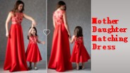 Mother Daughter Matching Dress