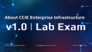 About CCIE Enterprise Infrastructure v1.0 | Lab Exam