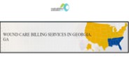 WOUND CARE BILLING SERVICES IN GEORGIA, GA