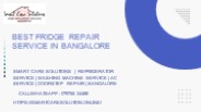 Best Fridge Repair Service in Bangalore