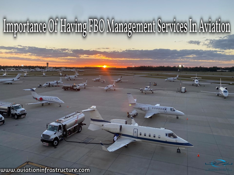 PPT Importance Of Having FBO Management Services In Aviation